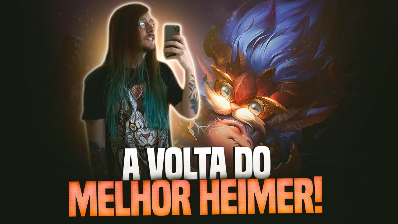 A VOLTA DO MELHOR MONO HEIMER DO MUNDO? LEAGUE OF LEGENDS!