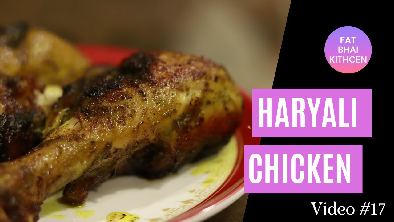 Haryali Chicken - Fat Bhai Kitchen - Video #17