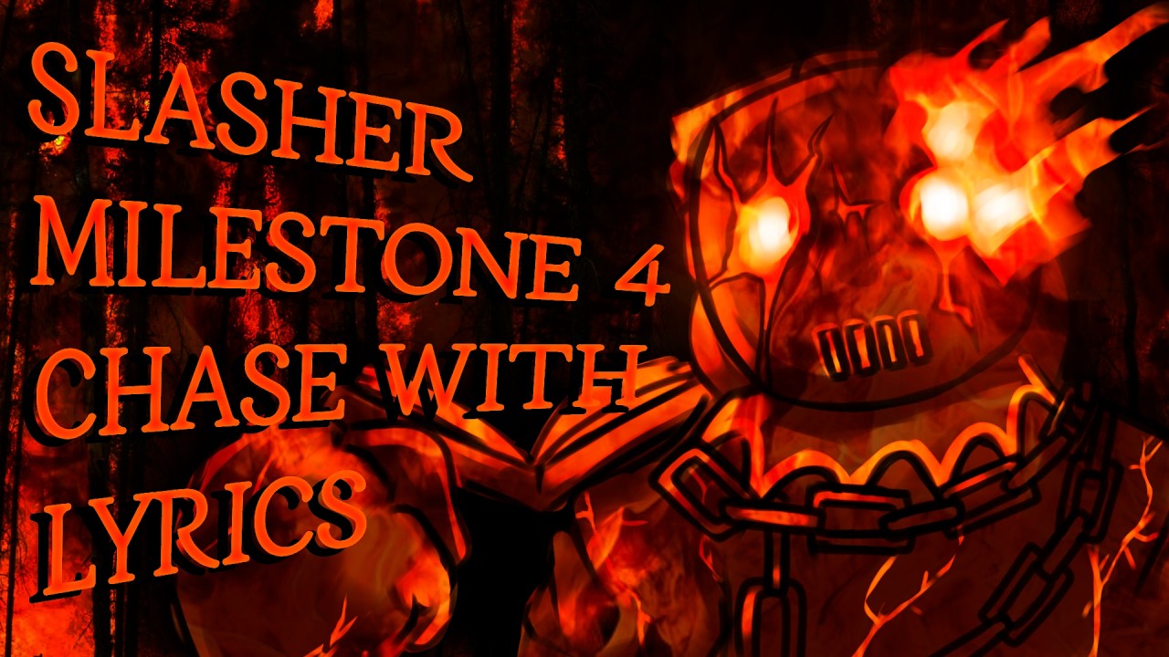 SLASHER MILESTONE 4 CHASE WITH LYRICS // FORSAKEN COVER