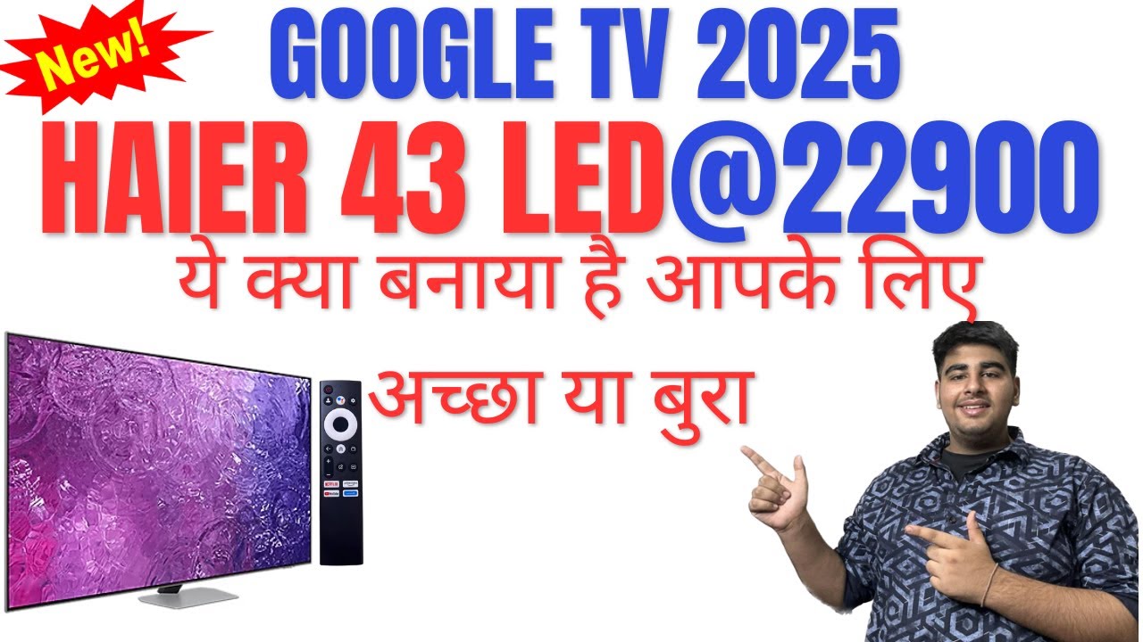 haier 43 inch tv 2025 : haier 43 inch led smart google tv le43a900g-n review demo unboxing