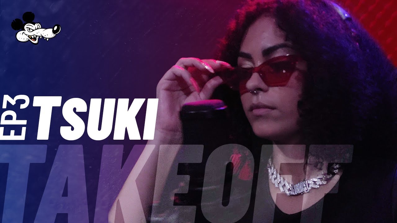EP.3 - TAKEOFF | Tsuki [Prod. Rato Inc.]