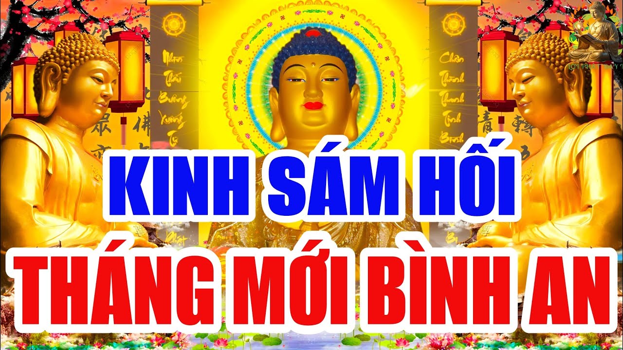 Sáng Mùng 1 Âm Tháng 2 Nghe THẦY Tụng Kinh Cầu An Sám Hối PHẬT TỔ Gia Hộ Cả Tháng May Mắn Bình An