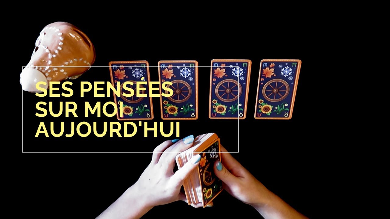 SES PENSÉES SUR MOI AUJOURD'HUI - Tirage de Tarot à choix multiple