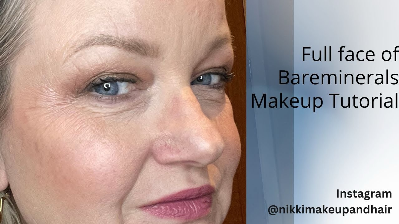 Full Face of Bareminerals Makeup Tutorial