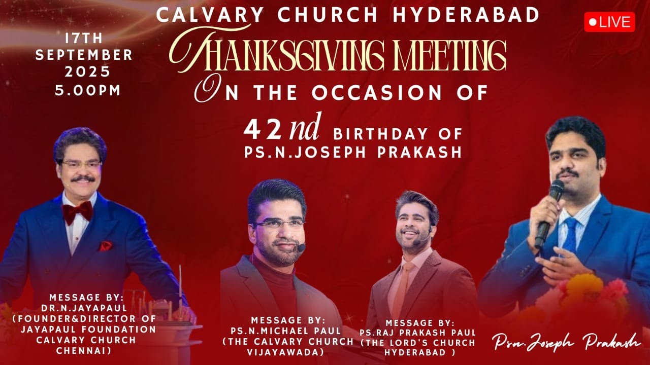 Thanks Giving Prayer || 42nd Birthday Of  Pastor Joseph Prakash || Calvary Church Hyderabad