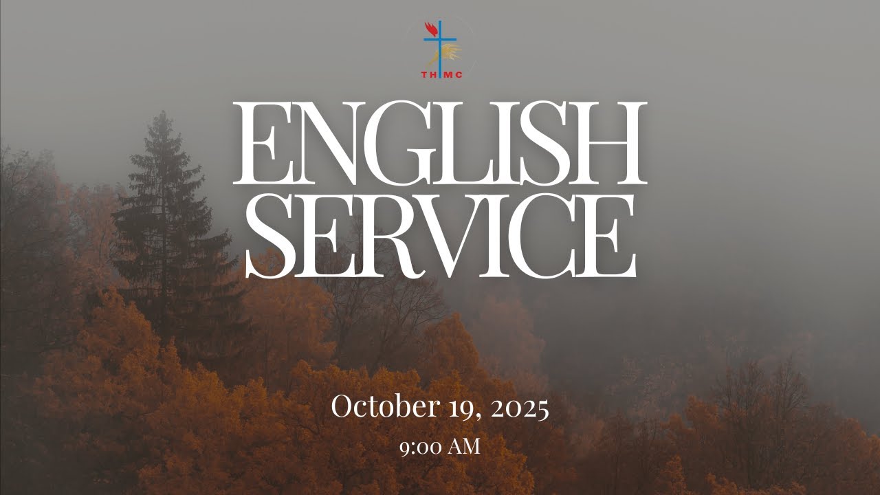 THMC English Service | 19.10.25