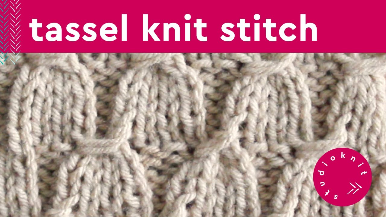 Tassel Stitch | Slip Stitch Knitting Pattern
