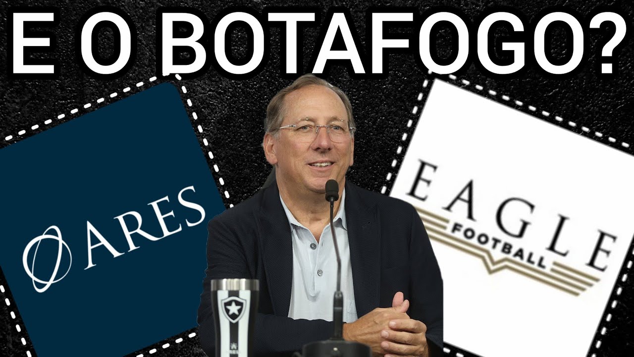ATENÇÃO! ARES ATIVA CLÁUSULA PARA TOMAR EAGLE. TEXTOR SAI DO BOTAFOGO?