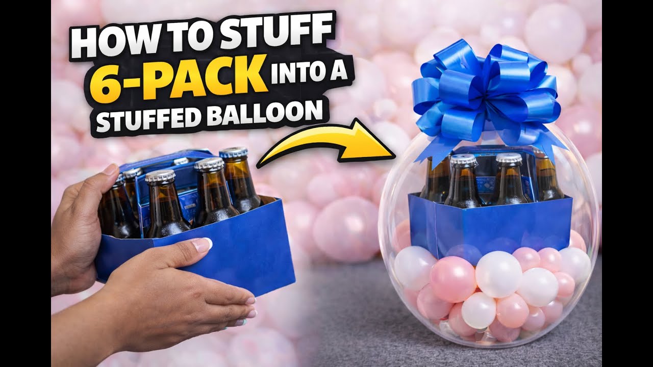 How to Stuff a 6-Pack Into a Stuffed Balloon.- DIY Stuffed Balloon Tutorial