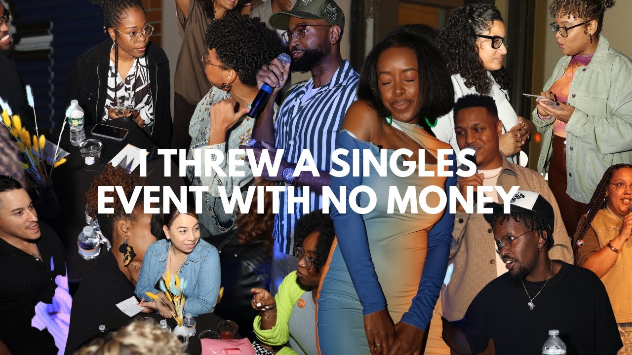 I Threw A Singles Event with No Money