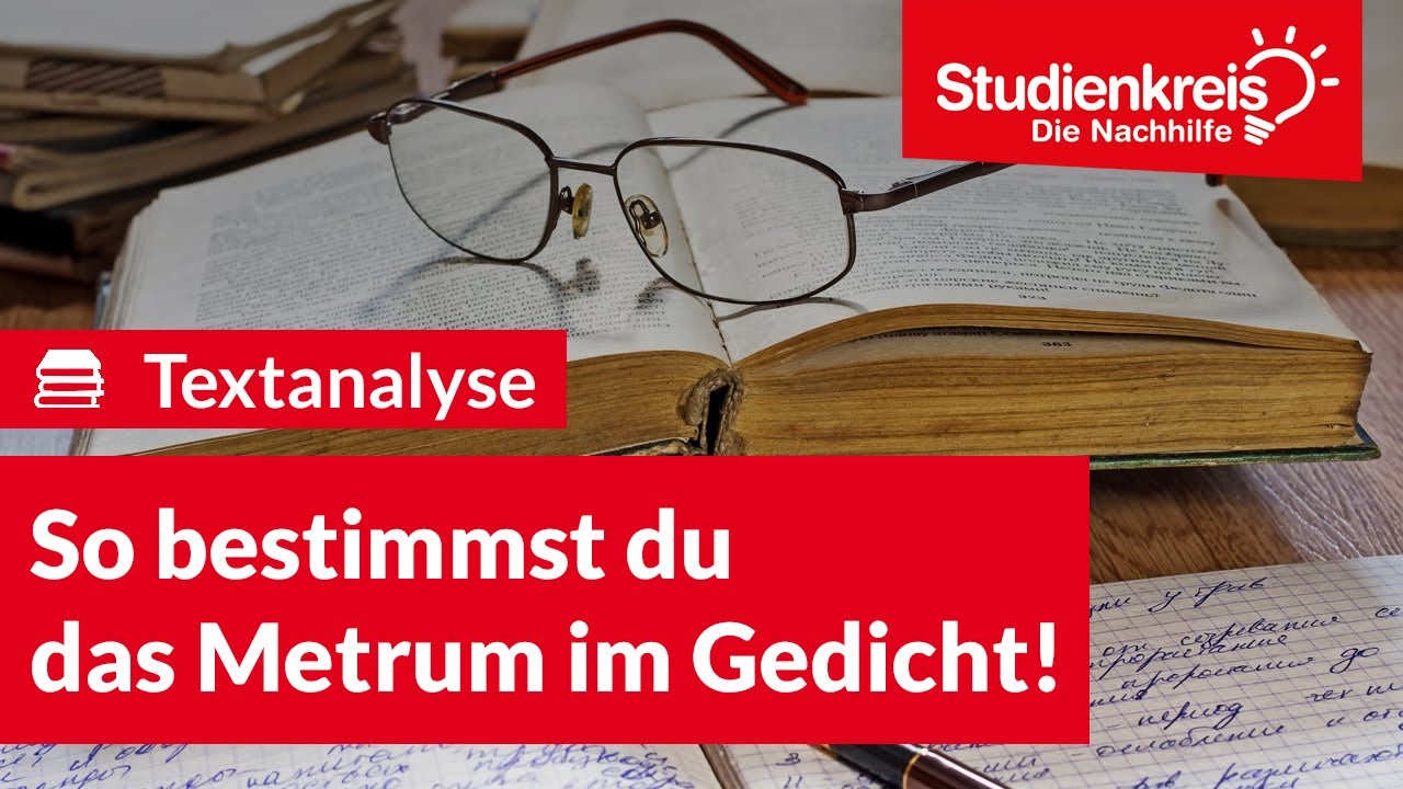 So bestimmst du das Metrum im Gedicht! | Deutsch verstehen mit dem Studienkreis