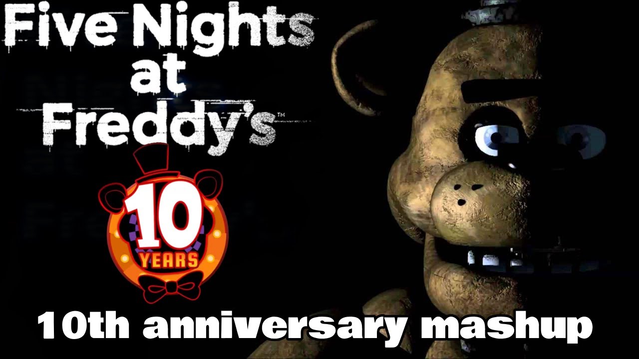 Five Nights at Freddy’s 1 song mashup(10th anniversary edition)