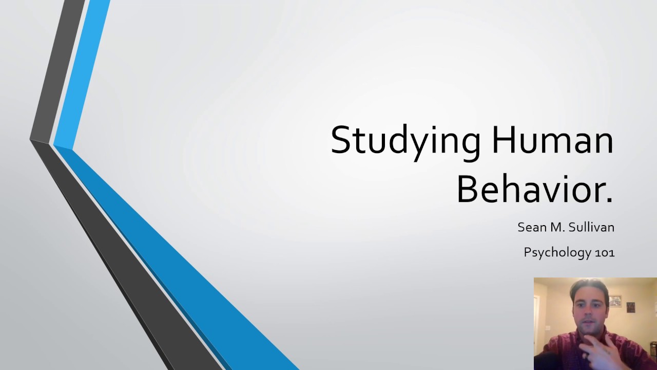 Psychology 101 Lecture 06: Studying Human Behavior - Research Methods