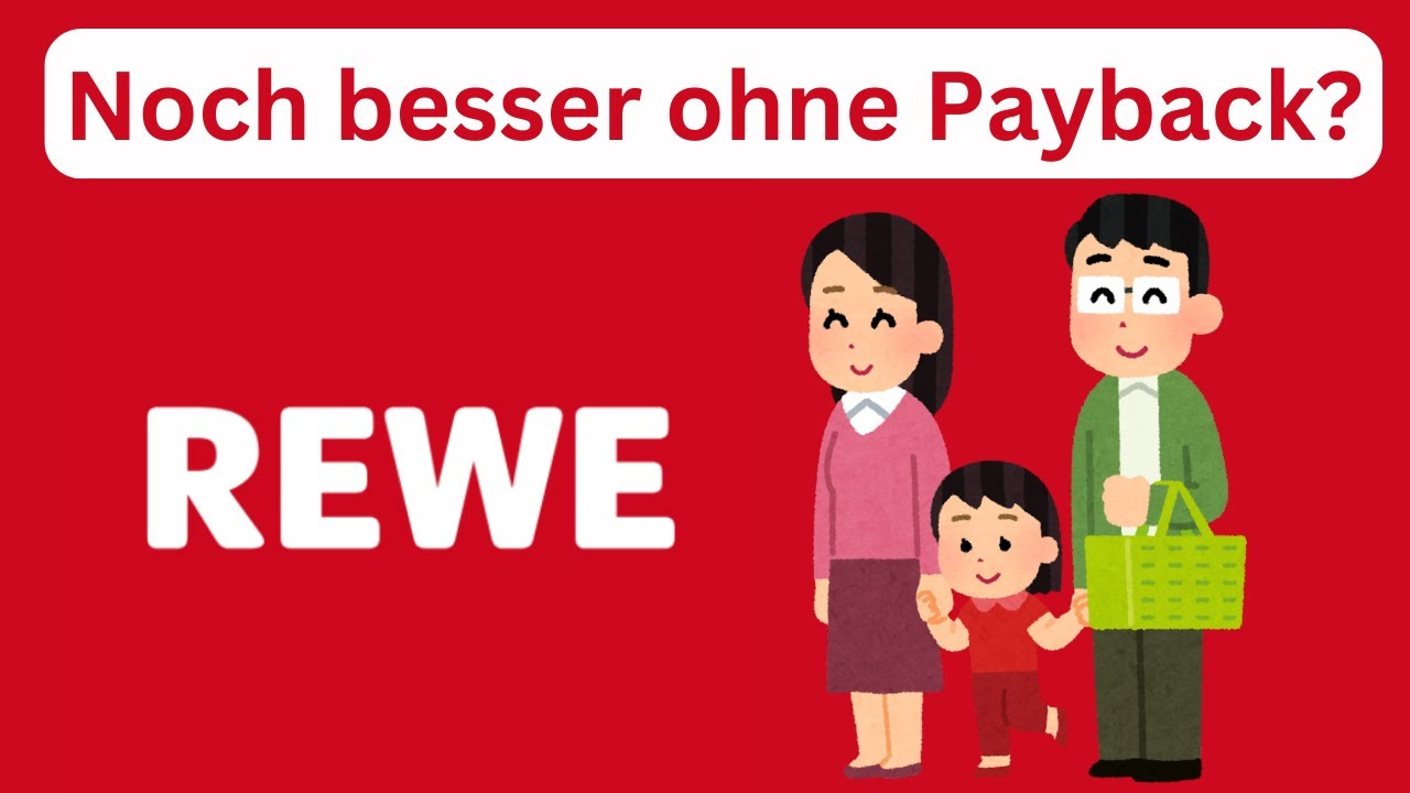 REWE Erfahrung - App Bonus, Treuepunkte, Coupons, Einkaufsliste & mehr