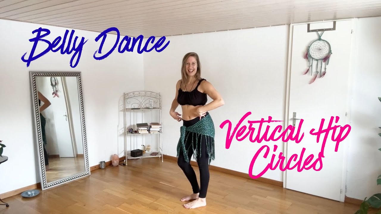 Belly Dance Tutorial - Vertical Hip Circles - Belly Dance with Derwen