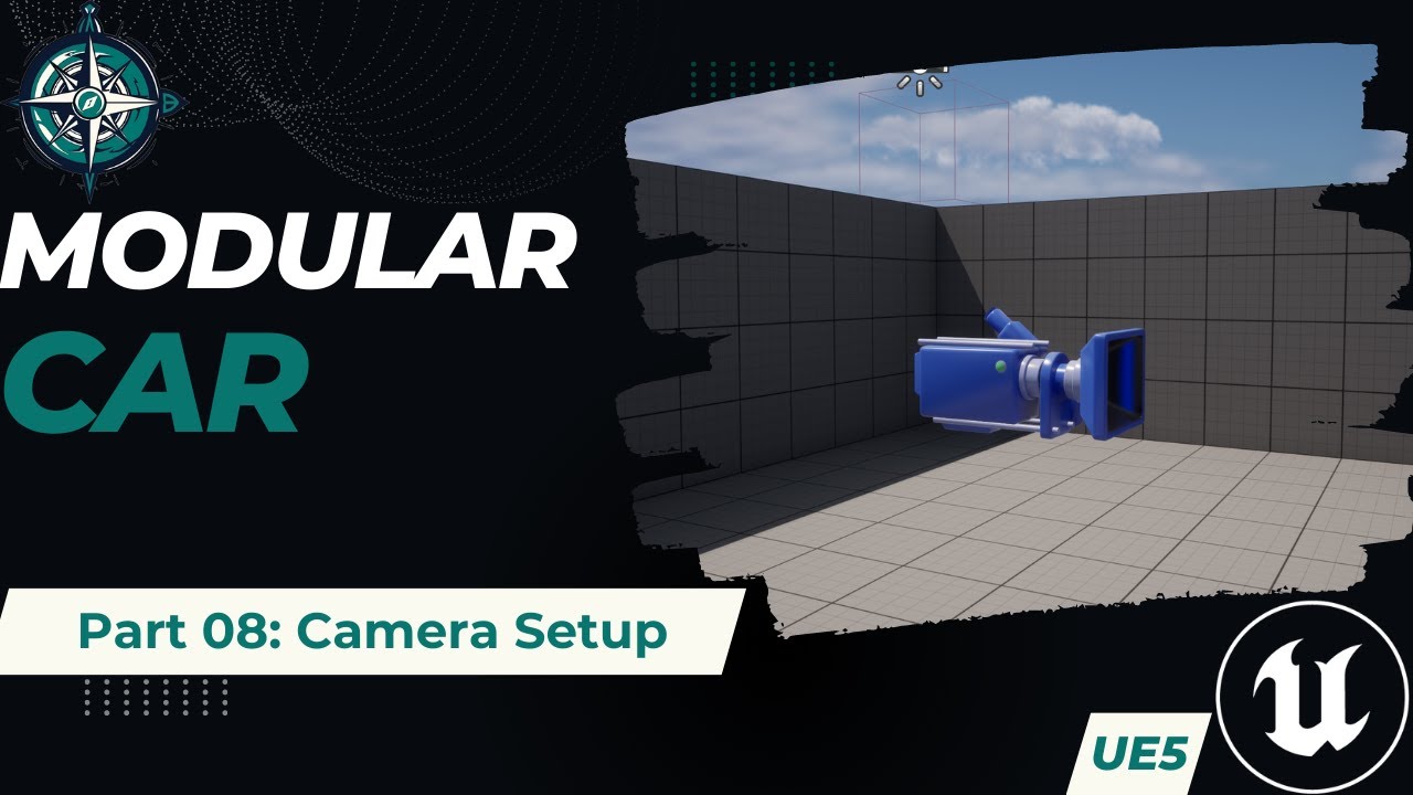 Modular Car - UE5 Tutorial Series - Part 08: Camera Setup