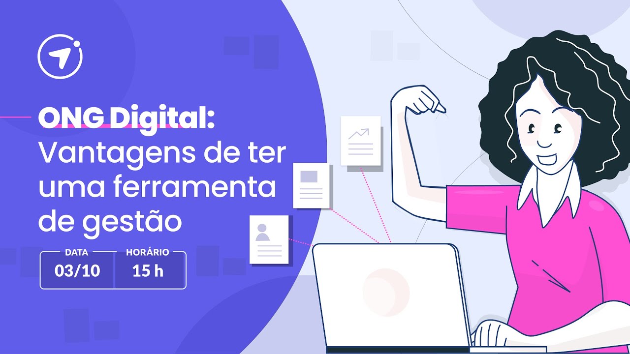 ONG Digital: Vantagens de ter uma ferramenta de gestão