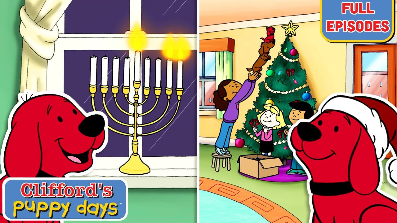 More Christmas & Hanukkah with Clifford | Winter Holidays | Full Episodes | Clifford's Puppy Days