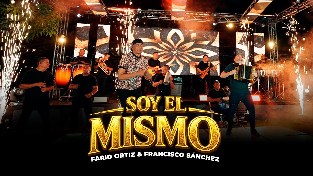 Soy El Mismo - Farid Ortiz, Francisco Sánchez (Live)