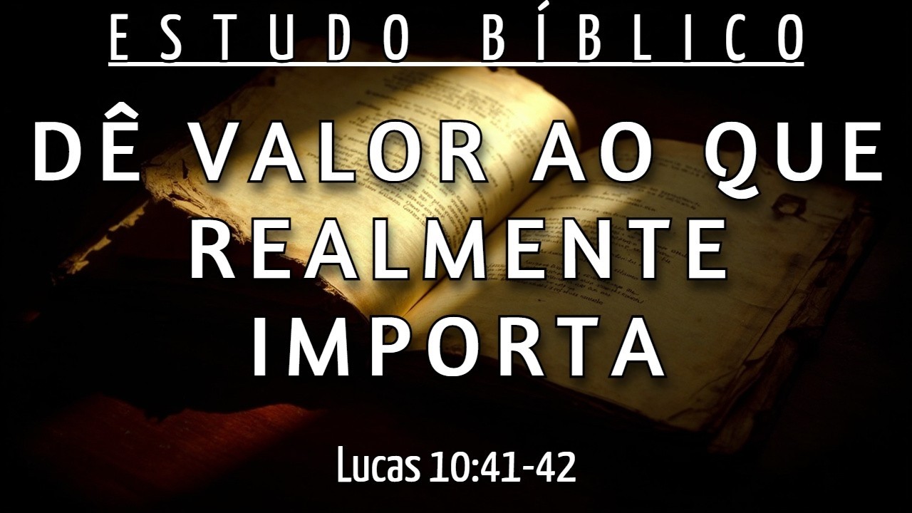 PARE DE PRIORIZAR AS TAREFAS E ESQUECER AS PESSOAS - LUCAS 10:41-42