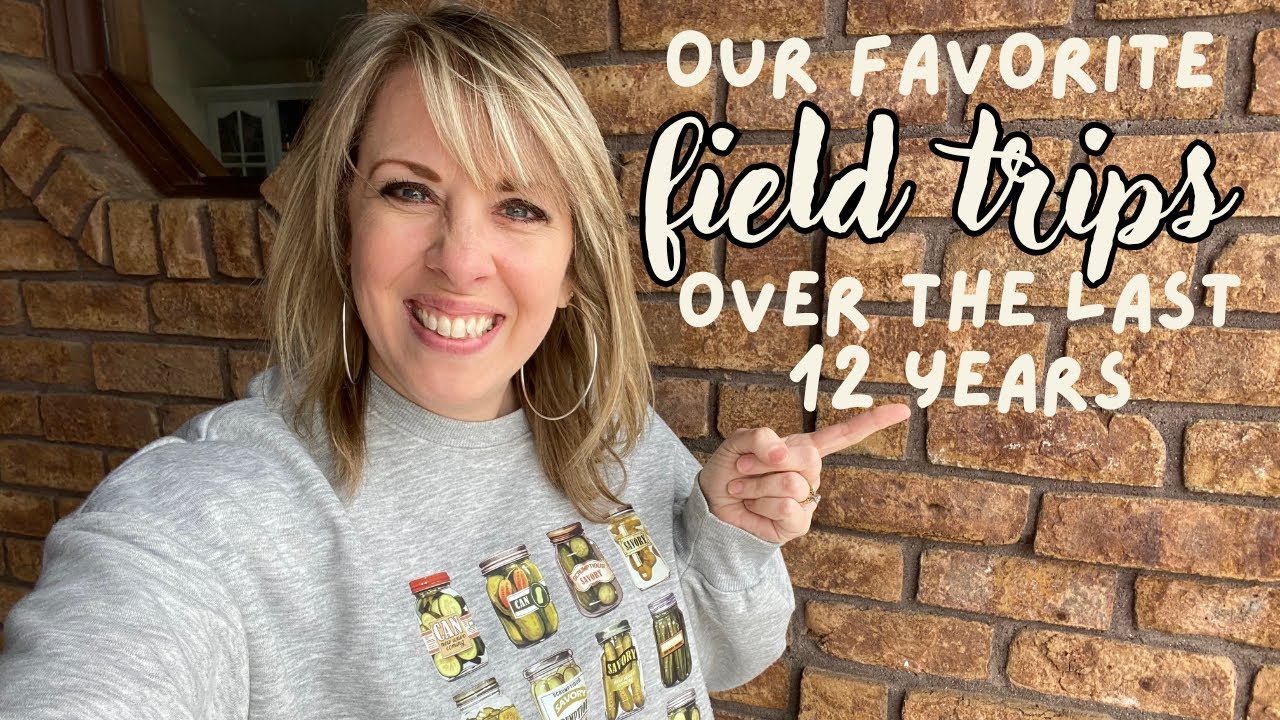 Homeschoolers NEED Field Trips! || Our FAVORITE Field Trips over the last 12 years