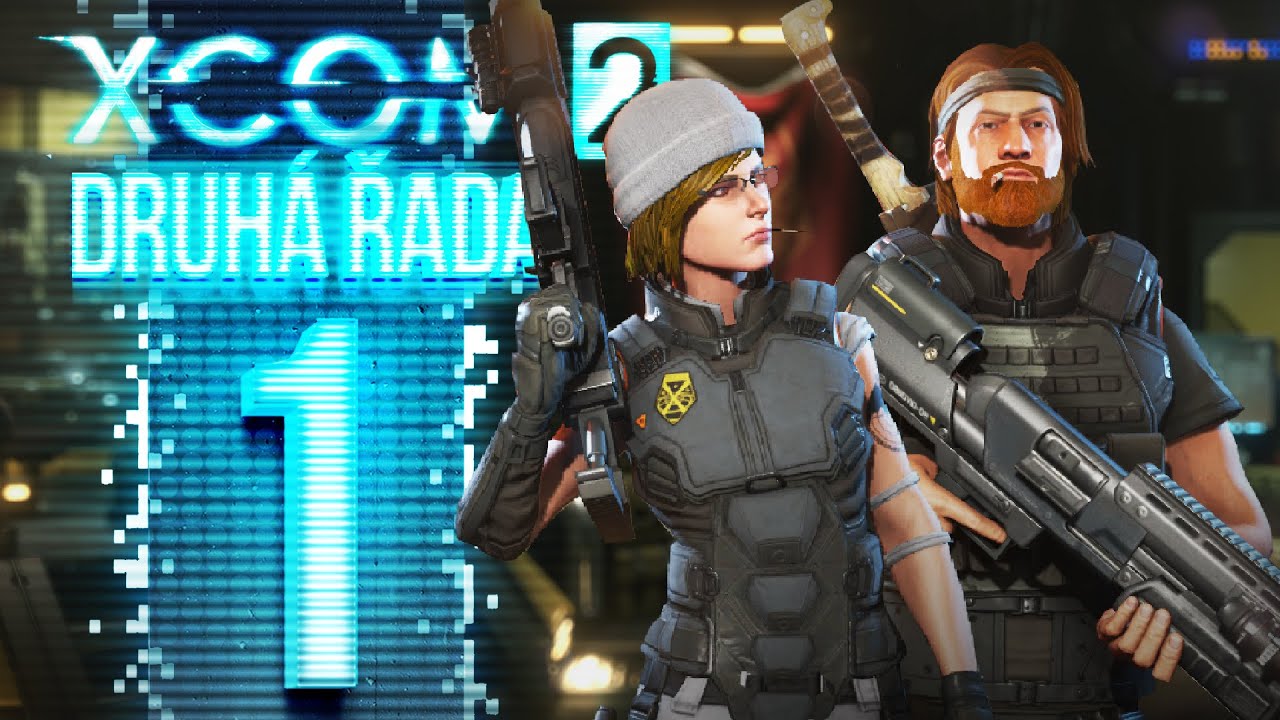 XCOM2: Druh&aacute; řada - E01 - 'Zrozen&iacute; legend' [CZ/SK Let's Play]
