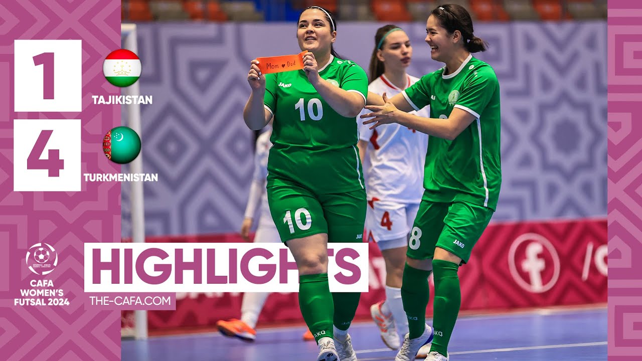 HIGHLIGHTS |Tajikistan vs Turkmenistan | MD3| CAFA WOMEN'S FUTSAL CHAMPIONSHIP 2024