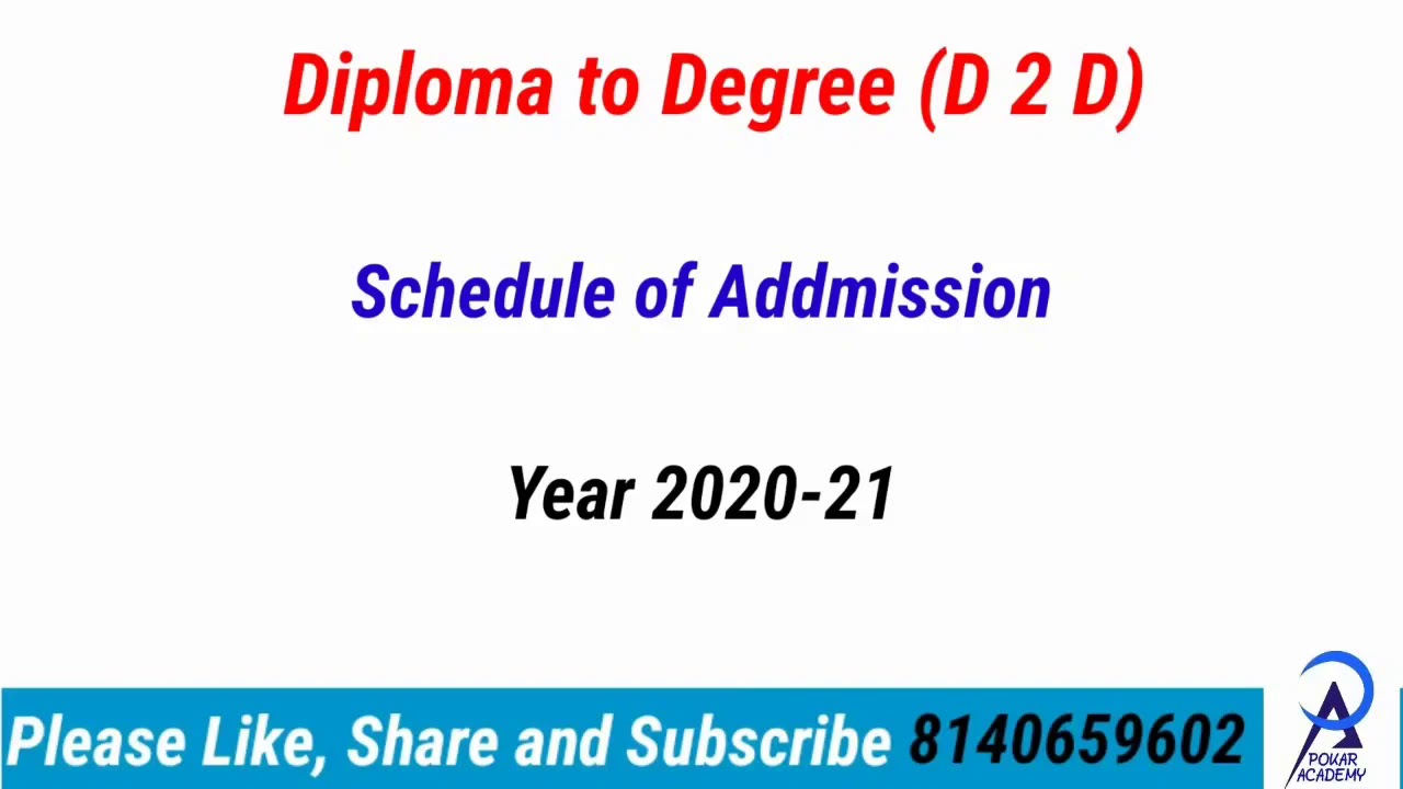 Diploma to Degree (D 2 D ) | ACPC |  Schedule of Addmission 2020-21