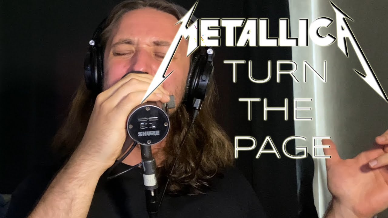Metallica - Turn The Page Vocal Cover