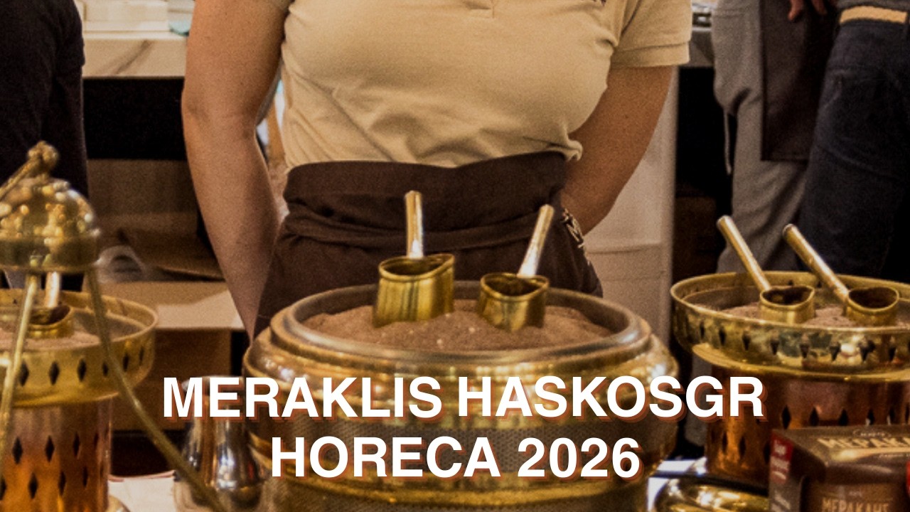 Ο Μερακλής Ελληνικός Καφές στη HORECA 2026!