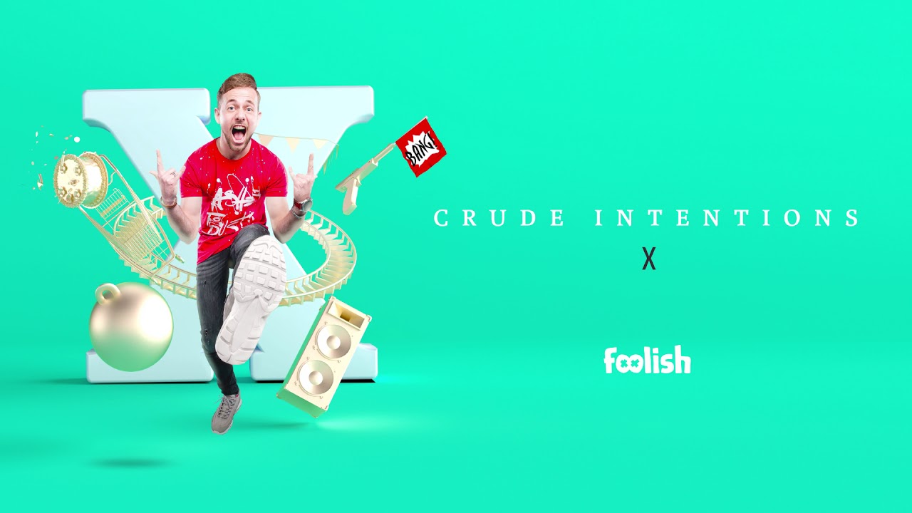 Crude Intentions - X