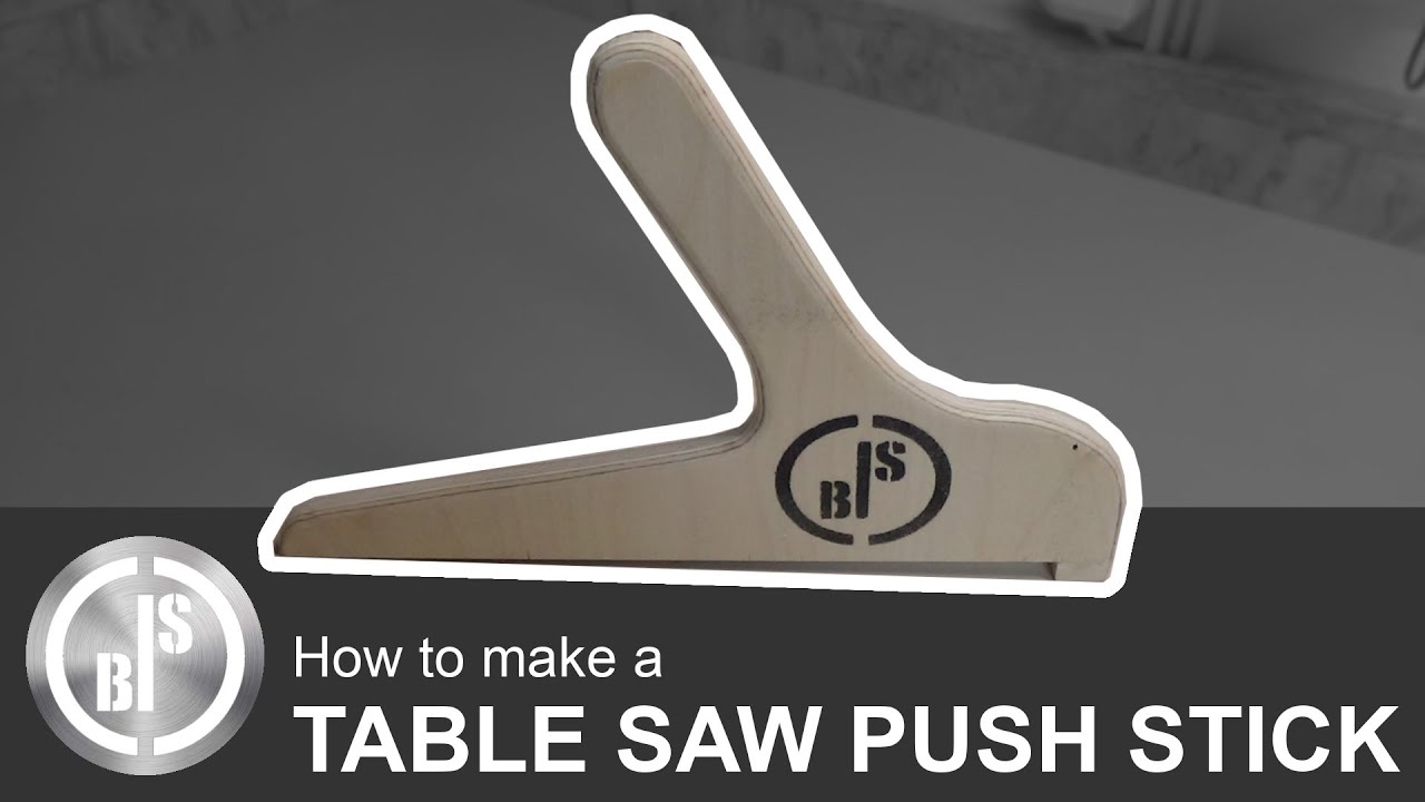 How to Make a Table Saw Push Stick