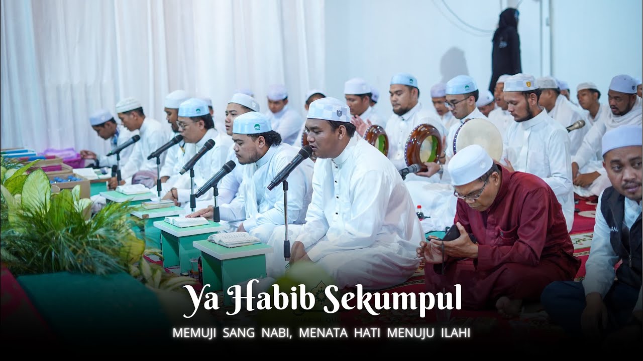 Ya Habib Sekumpul - Majelis Ta'lim Syifa'ul Qulub Palangkaraya