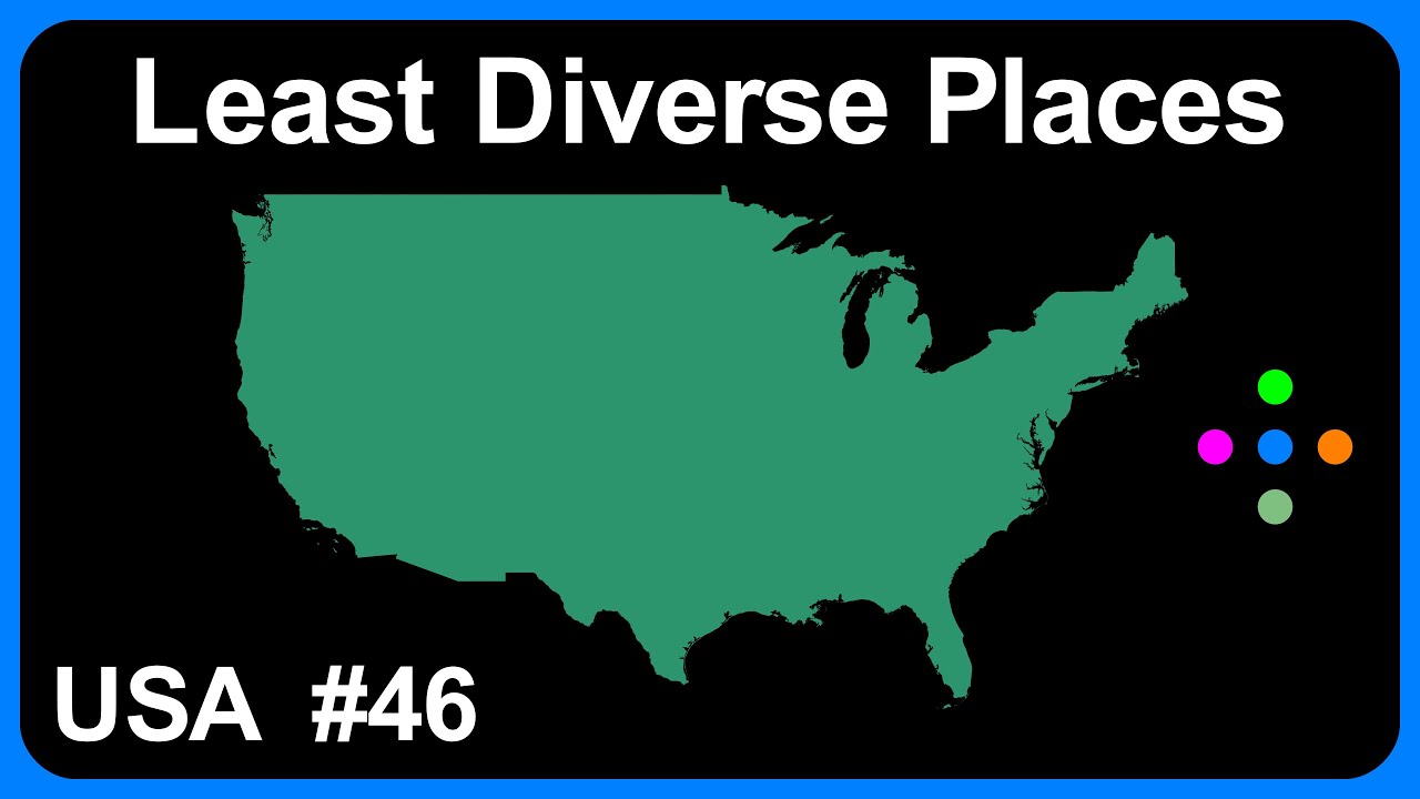 The Least Diverse Places in the USA: No. 46