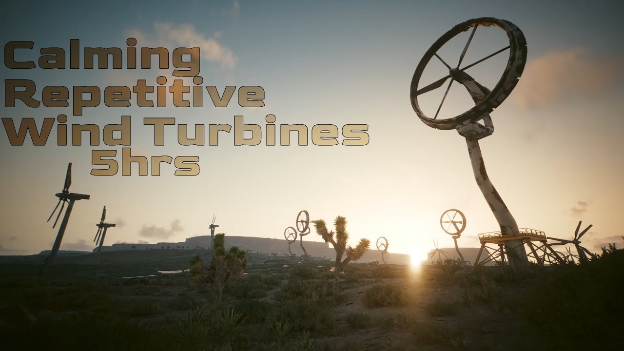 Relaxing Desert Wind Turbines | Ambience