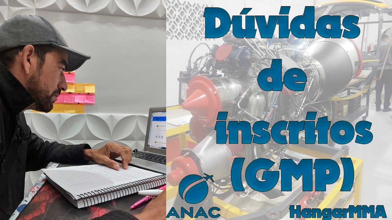 GMP/ Duvidas dos inscritos / ANAC