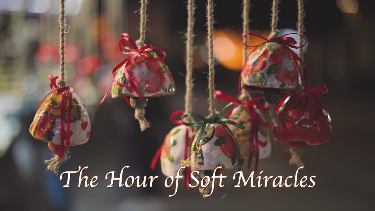 The Hour of Soft Miracles | Cinematic Christmas video