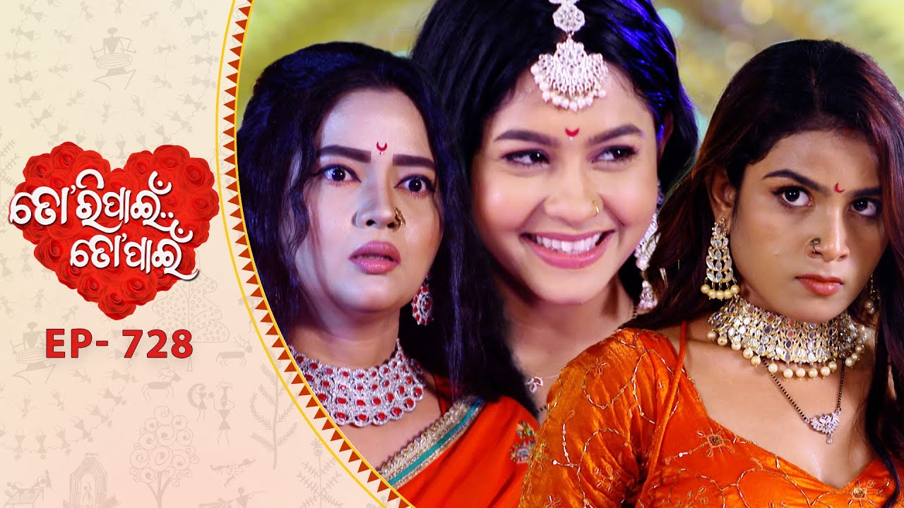 Tori Pain To Pain  | FULL EP - 728 | 30th Aug 2025 | Odia Serial |  Tarang TV | Tarang Plus
