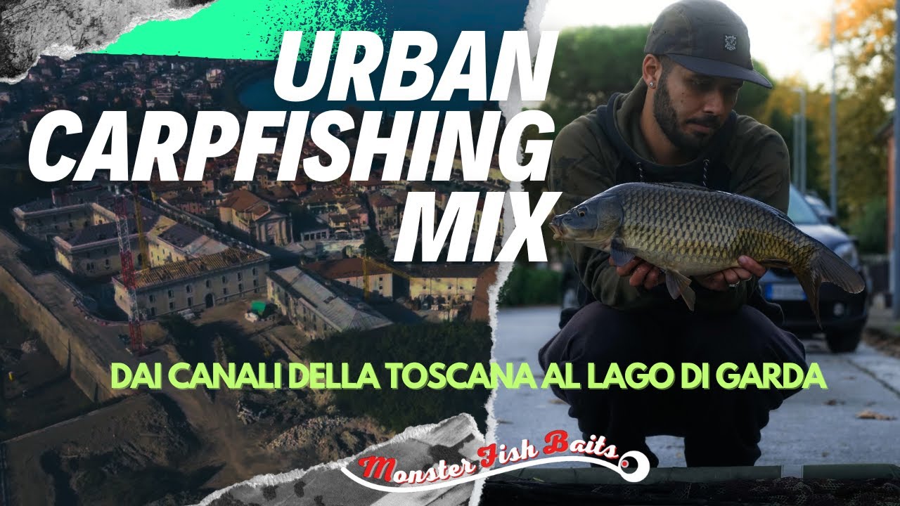 Urban Carpfishing Mix - Dalla Toscana al Lago di Garda