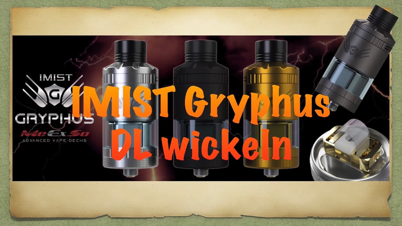 IMIST Gryphus DL wickeln