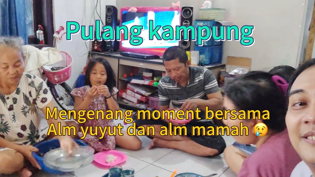 Pulang kampung! Mengenang moment bersama alm yuyut dan alm mamah ￼😢😭