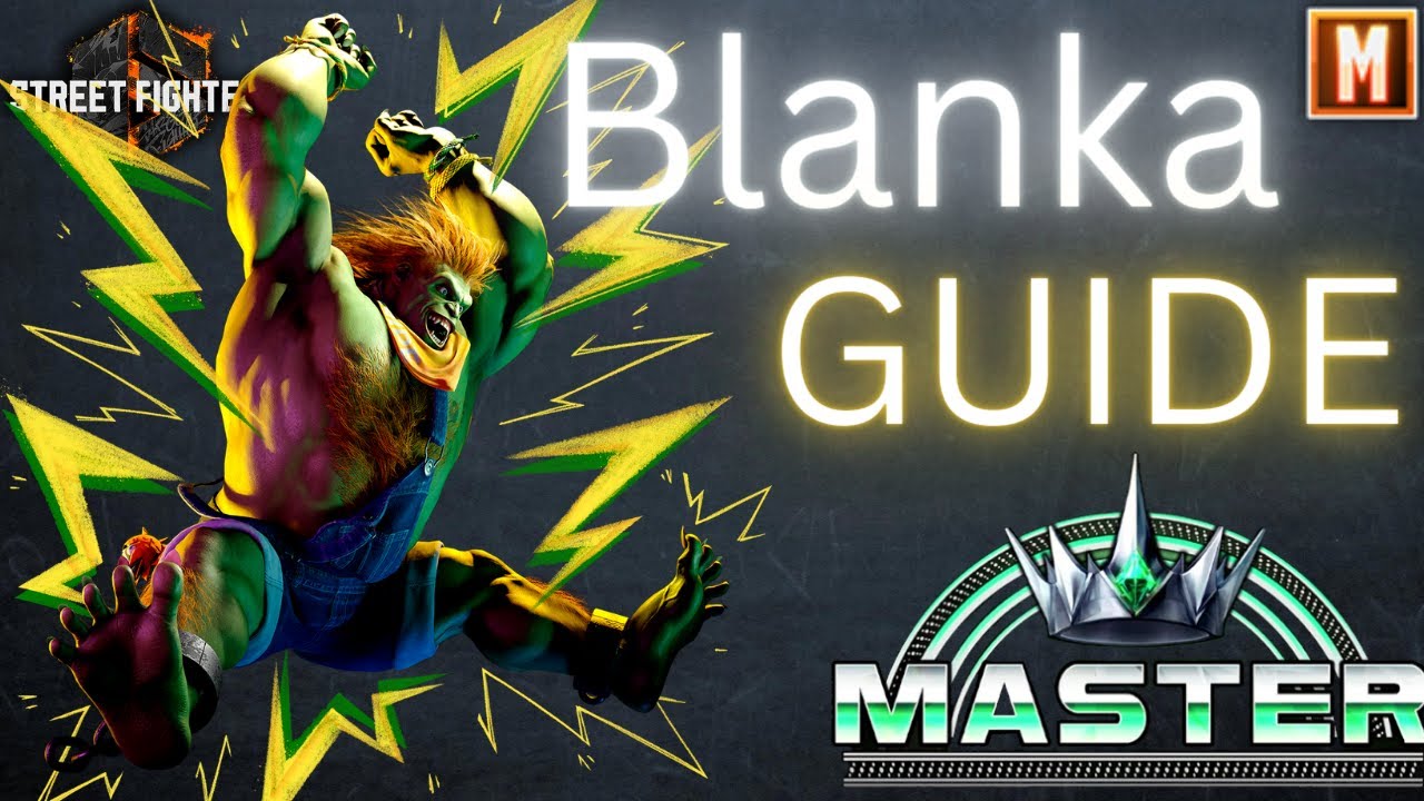 Modern Master Blanka Guide