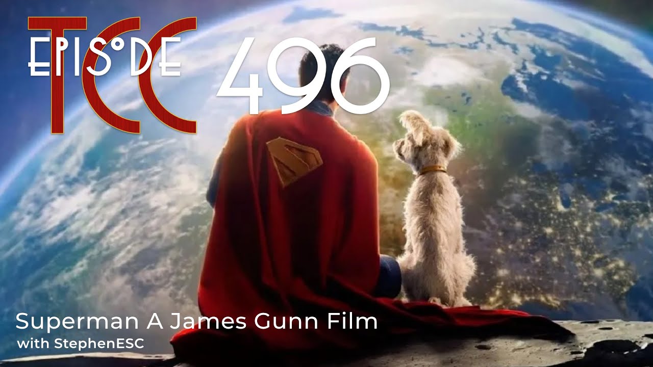 The Citadel Cafe 496: Superman A James Gunn Film