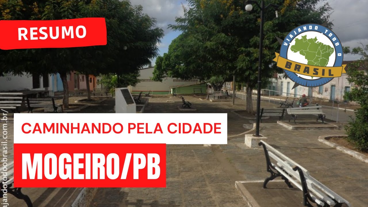 Mogeiro/PB - Viajando Todo o Brasil