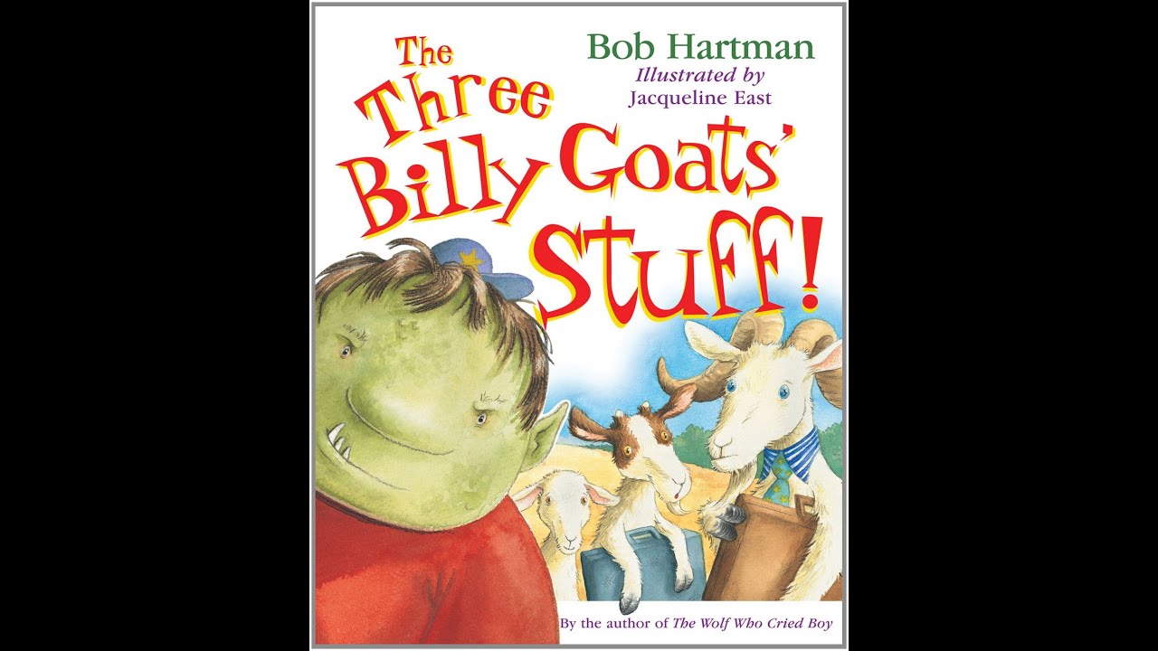 The Three Billy Goat's Stuff!
