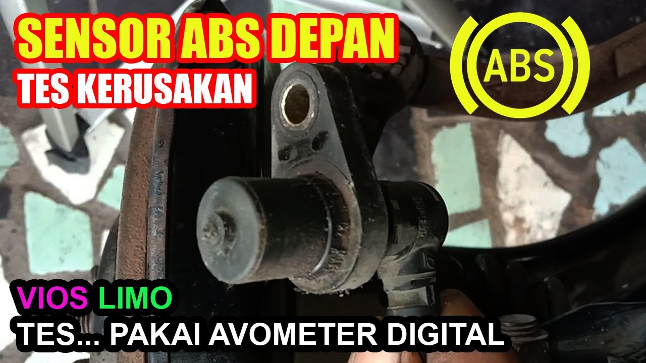 SENSOR ABS DEPAN || Cek Kerusakan... Dgn Alat Avometer || Toyota Vios G 2003