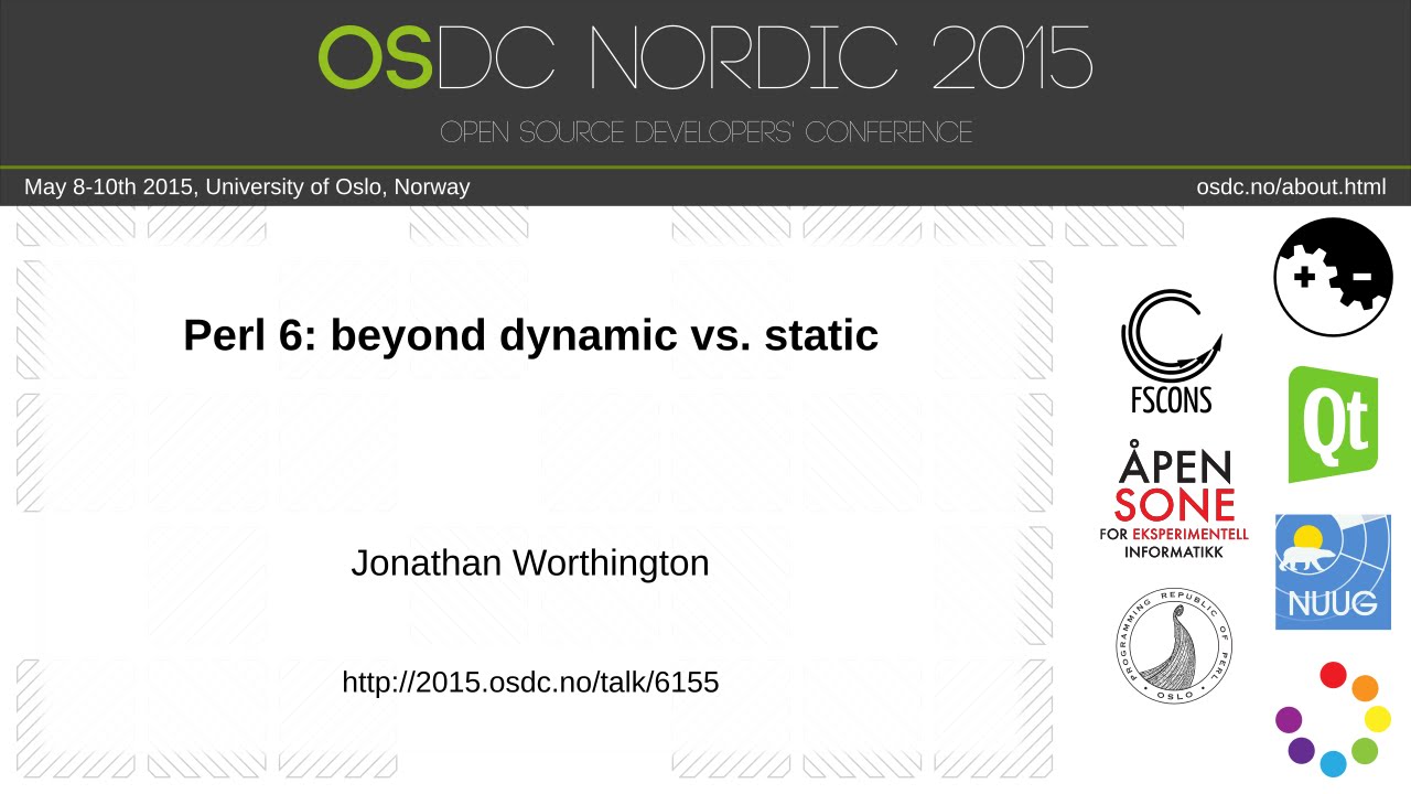 Jonathan Worthington - Perl 6: beyond dynamic vs. static