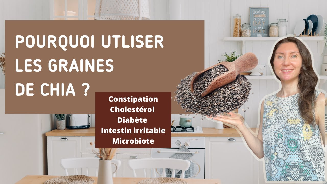 Pourquoi utiliser les graines de chia ?