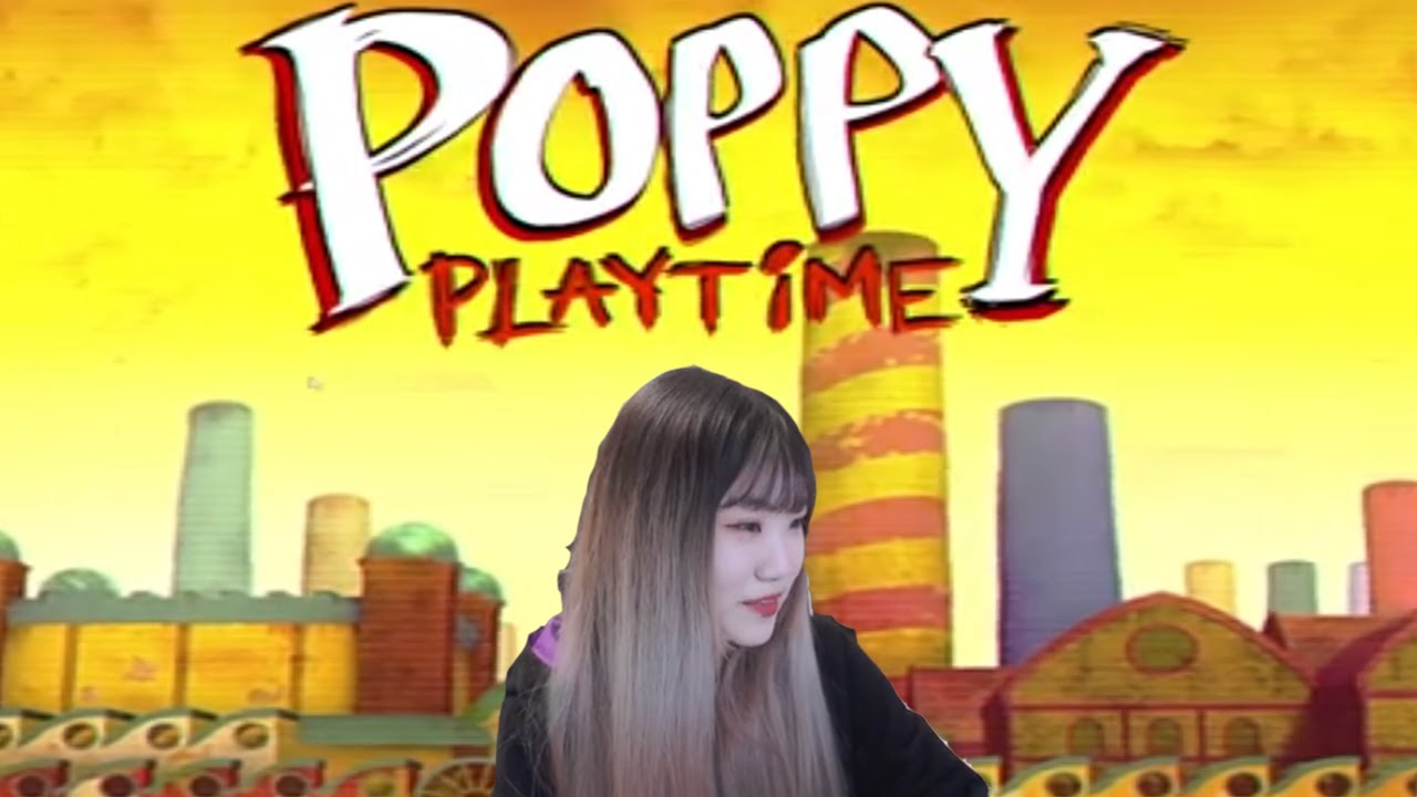 2022/05/09 파피플레이타임