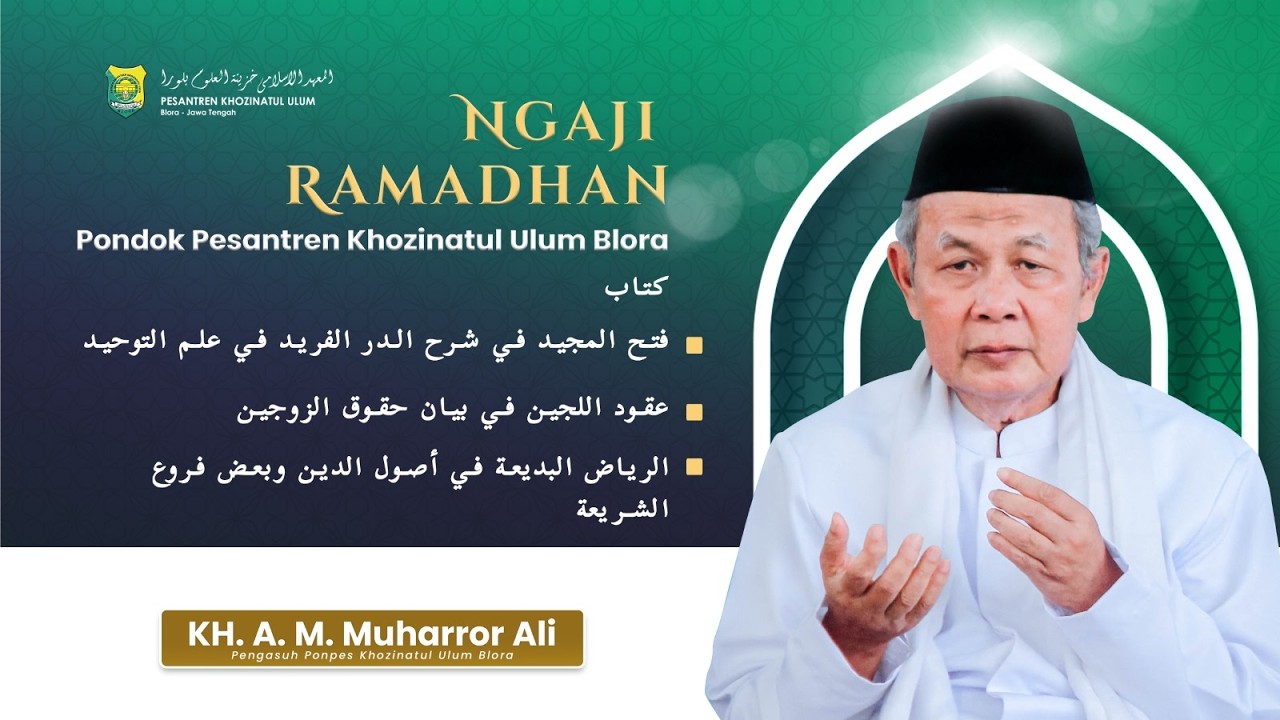 🔴Bagian #02 LIVE NGAJI RAMADHAN Kitab Fathul Majid – Riyadul Hadiah – Uqudulujain